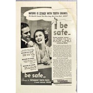 Pepsodent "Be Safe-Change to Pepsodent Tooth Paste" Vintage Print Ad 1937